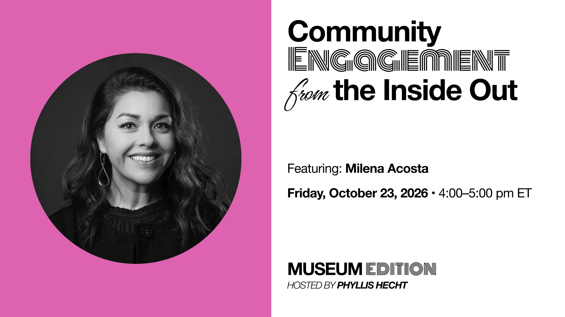 Community Engagement from the Inside Out featuring Milena Acosta