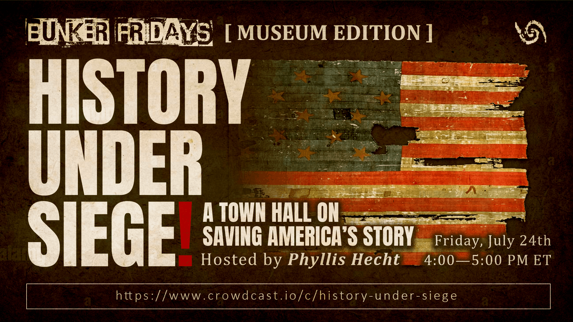 History Under Siege — Bunker Fridays event flyer